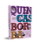 Quincas Borba - Imagem 3