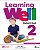Learning Well 2 - Student's Book With Workbook And Digital Student's Book & Workbook + Navio App - Imagem 1