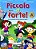 Piccolo E Forte! A - Libro Con CD Audio - Imagem 1