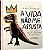 A Vida Nao Me Assusta - Hardcover..- - Imagem 1