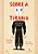 Sobre A Tirania (Edição Em Quadrinhos) Vinte Lições Do Século XX Para O Presente - Imagem 1