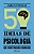 50 Ideias De Psicologia Que Você Precisa Conhecer..- - Imagem 1