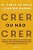 Crer Ou Não Crer..- - Imagem 1
