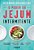 O Poder Do Jejum Intermitente Reduz A Inflamação E Previne Doenças, Aumenta A Vitalidade E A Longevidade, Reduz O Estresse, Ajuda Na Perda De Peso..- - Imagem 1
