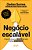 Negócio Escalável Como Transformar Sua Ideia Em Uma Startup Bem-Sucedida..- - Imagem 1