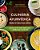 Culinária Ayurvédica Para O Seu Dia A Dia Com Mais De 100 Receitas Simples, Práticas E Energéticas Para O Seu Bem-Estar..- - Imagem 1