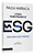 O Poder Transformador Do Esg Como Alinhar Lucro E Propósito..- - Imagem 2