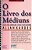 O Livro Dos Médiuns - Normal Espiral..- - Imagem 1