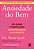 Ansiedade Do Bem Explorando O Poder Da Mais Incompreendida Das Emoções..- - Imagem 1