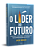 O Líder Do Futuro 9 Notáveis Habilidades E Mindsets Para Ter Sucesso Na Próxima Década..- - Imagem 3