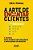 A Arte De Encantar Clientes..- - Imagem 1