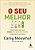 O Seu Melhor Como Fazer Com Que Tempo, Energia E Prioridades Cooperem A Seu Favor..- - Imagem 1