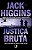Justiça Bruta..- - Imagem 1