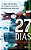 27 Dias..- - Imagem 1