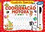 Escolinha Divertida Extra - Cordenação Motora Nível 2..- - Imagem 1