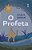 O Profeta..- - Imagem 1