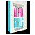 Alpha Girls..- - Imagem 1