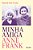 Minha Amiga Anne Frank..- - Imagem 1