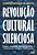 Revolução Cultural Silenciosa - Como A Esquerda Radical Assumiu O Controle De Todas As Instituições - Imagem 1