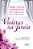 Violetas Na Janela..- - Imagem 1