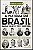 A História Do Brasil Para Quem Tem Pressa..- - Imagem 1
