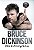 Bruce Dickinson Uma Autobiografia - Para Que Serve Esse Botão..- - Imagem 1