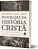 Panorama Da História Cristã As Intervenções De Deus Na História..- - Imagem 2