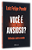 Você É Ansioso?: Reflexões Contra O Medo..- - Imagem 2