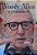 Woody Allen A Autobiografia..- - Imagem 1