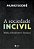 A Sociedade Incivil..- - Imagem 1