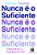 Nunca E O Suficiente - Imagem 1