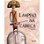 Lampião Na Cabeça..- - Imagem 1