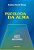 Psicologia Da Alma..- - Imagem 1