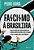 Fascismo À Brasileira Como O Integralismo, Maior Movimento De Extrema-Direita Da História Do País, Se Formou E O Que Ele Ilumina Sobre O Bolsonarismo..- - Imagem 1