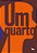 Um Quarto..- - Imagem 1