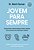 Jovem Para Sempre Como Prevenir E Reverter Doenças Crônicas, Eliminar Dores E Garantir Uma Vida Longa E Saudável - Imagem 1