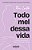 Todo Mel Dessa Vida..- - Imagem 1