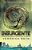 Insurgente (Selo Novo)..- - Imagem 1