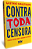 Contra Toda Censura..- - Imagem 3
