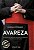 Avareza..- - Imagem 1