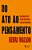 Do Ato Ao Pensamento Ensaio De Psicologia Comparada..- - Imagem 1