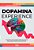 Dopamina Experience..- - Imagem 1