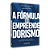 A Fórmula Do Empreendedorismo Aprenda A Vencer Em Seus Experimentos De Empreendedorismo..- - Imagem 2