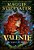 Valente: Um Sopro De Magia..- - Imagem 1
