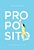 Propósito..- - Imagem 1