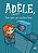 Isso Não Vai Acabar Bem (Adèle, A Terrível – Volume 1)..- - Imagem 1