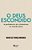 O Deus Escondido A Pertinência Do Cristianismo No Mundo Atual..- - Imagem 1