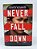 Never Fall Down-.. - Imagem 1