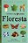 Floresta: Mundo Escondido-.. - Imagem 1