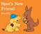 Spot's New Friend-.. - Imagem 1